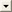 Dropdown list arrow
